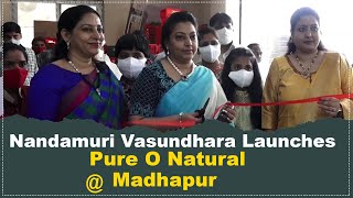Nandamuri Vasundhara Launches Pure O Naturals fruits & Veggies Out-Let at Madhapur || Hybiz tv