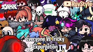 FNF Expurgation but it's Everyone vs Tricky