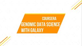 COURSERA || Genomic Data Science with Galaxy || Quiz answers