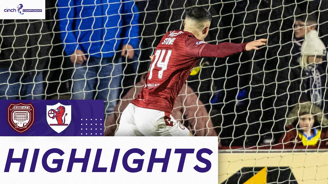 Arbroath 3-2 Raith Rovers | Red Lichties Shock Raith With 3-Goal Comeback | cinch Championship
