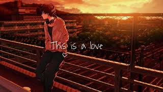 〖Nightcore〗All That We Could Have Been