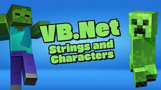 VB.Net - Strings and Characters