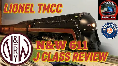 Lionel TMCC N&W 611 J Class Review 