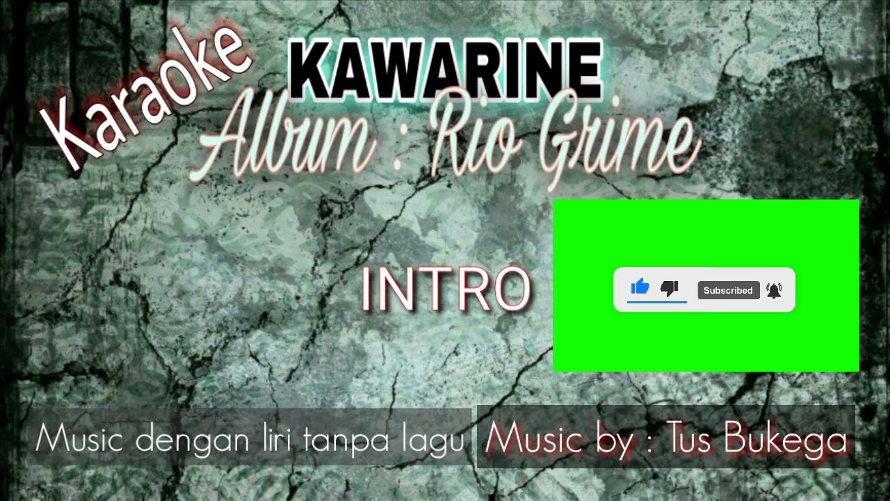 RIO GRIME KAWARINE karaoke Version YouTube