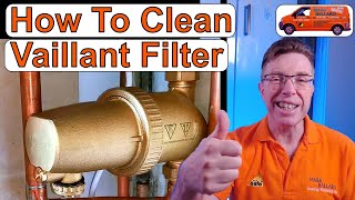 How to Clean Vaillant Filter and Glowworm Filter, Vaillant Protection Kit Cleaning, Magnetic Filter