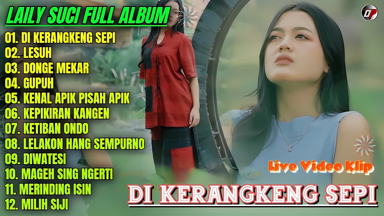 Abum Laily Suci 💞 DIKERANGKENG SEPI - LISUH - DONGE MEKAR - Banyuwangian Full Album Terpopuler 2025