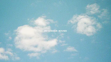 Forrest Frank - No Longer Bound (feat. Hulvey)
