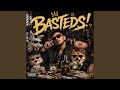 Basteds! (feat. freaky friday) (original edit)
