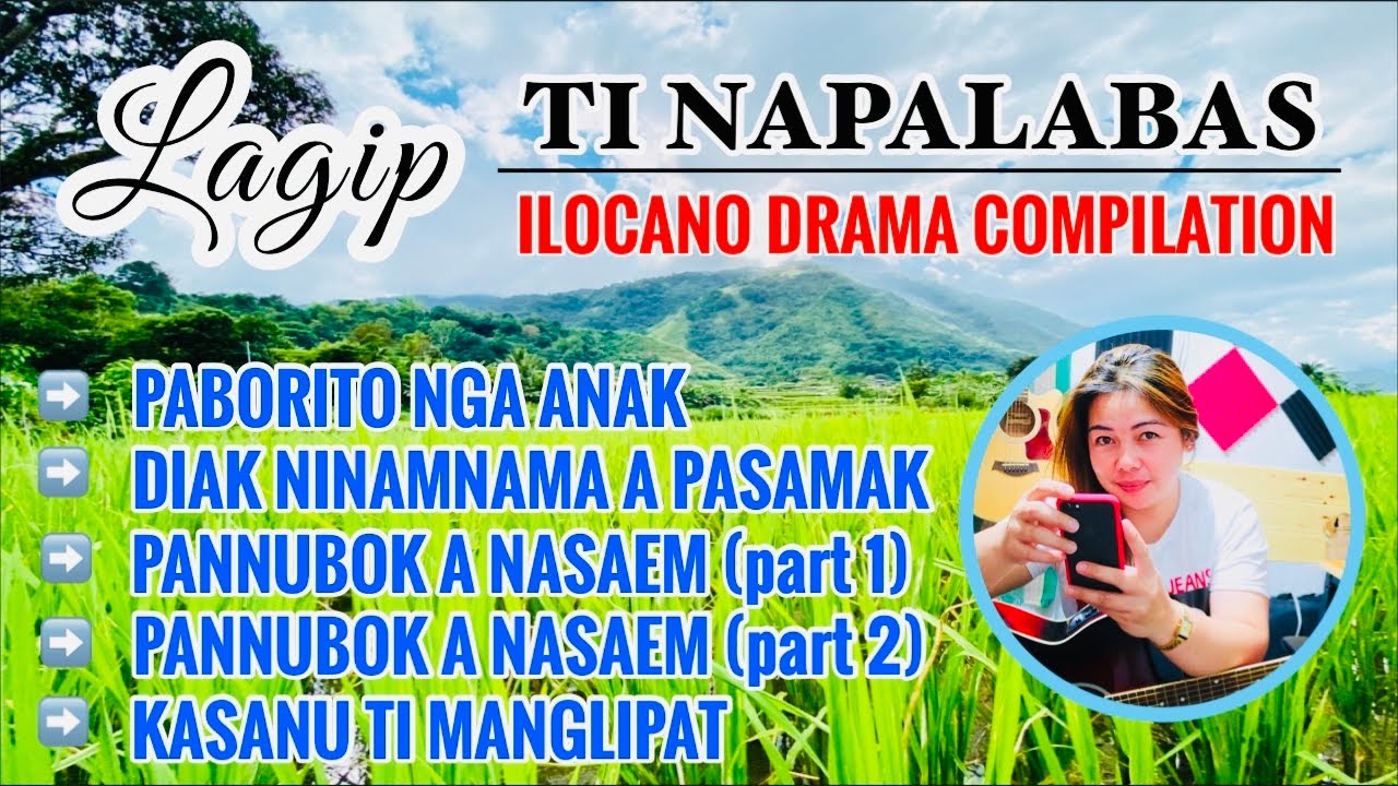 LAGIP TI NAPALABAS COMPILATION 10 | ILOCANO DRAMA | DEAR MISS F