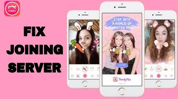 How To Fix And Solve Joining Server On Meitu App | Final Solutiont