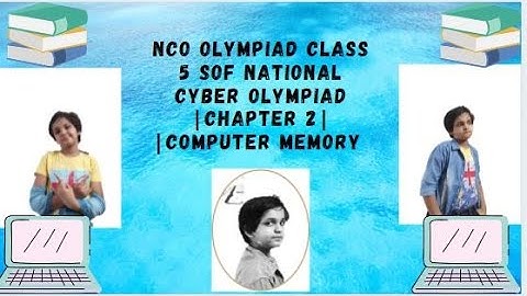 NCO OLYMPIAD CLASS 5 SOF National cyber Olympiad |Chapter 2| Computer Memory nd Secondary & Primary