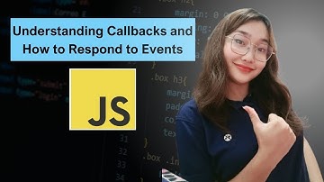 Understanding Callbacks and How to Respond to Events