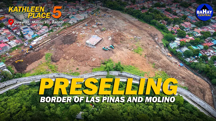 KATHLEEN PLACE 5: Preselling project at the border...