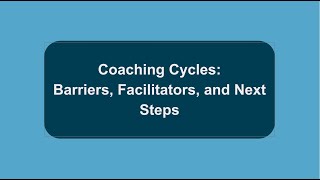 ECHO: MTSS-B Tier 1: “Coaching Cycles: Barriers, Facilitators, and Next Steps” - K. Elfner