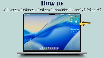 How to Add a Control to Control Center on Mac in macOS Tahoe 26