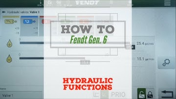 How to adjust Hydraulic Functions in the Fendt Gen 6