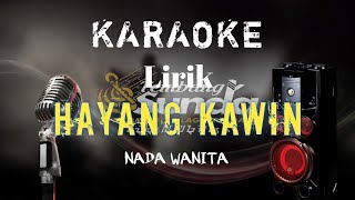🔴Hayang kawin - Kunkun karaoke classic SET RAMPAK 2022 KORG PA700!! NADA WANITA LIRIK ‼️‼️