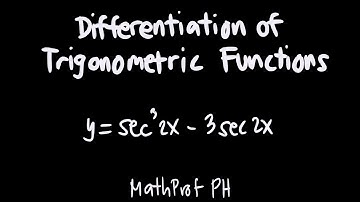 Differentiation of Trigonometric Functions Part 4 Differential Calculus Feliciano and Uy