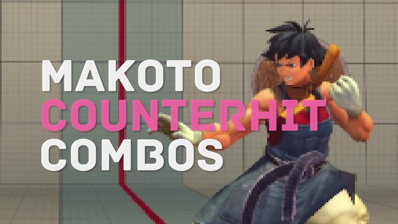 USF4 Makoto Counter Hit Combos