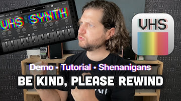 VHS Synth by AudioKit | Presets Demo, Partial Tutorial & Shenanigans
