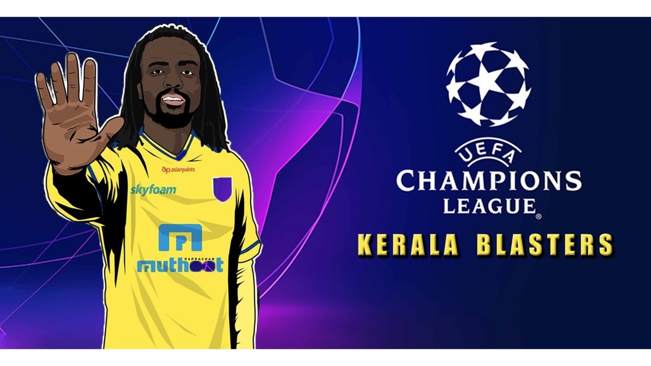 Kerala Blasters in Champions League keralablasters Manjappada 