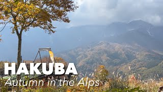 Hakuba 白馬 Autumn 秋 in the Alps - Japan Travel