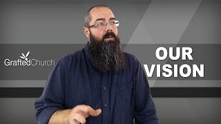 Sharing the Vision of the Grafted Church