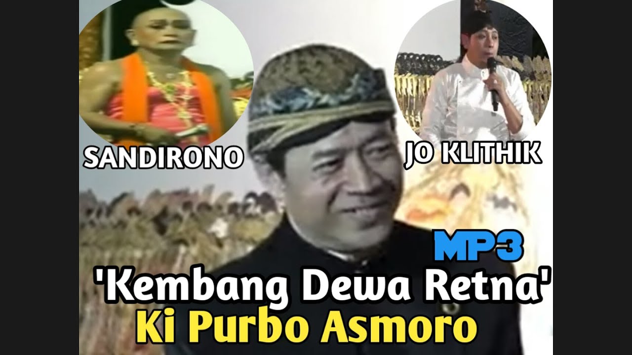 'Kembang Dewa Retna MP3' Ki Purbo Asmoro