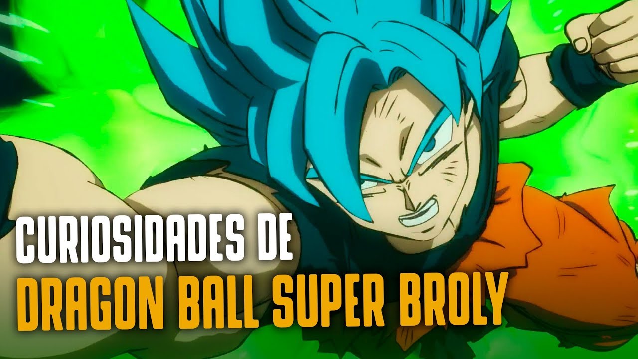 Critica Dragon Ball Super : Broly – O melhor filme da franquia