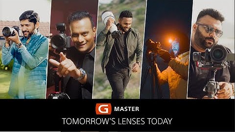 Sony G Master – Watch Tomorrow