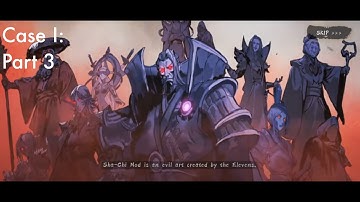 PHANTOM BLADE: EXECUTIONERS (Storyline - Gameplay) - Case I - Part 3