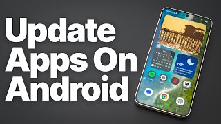 How to Update Apps on Android (And How To Manage Auto-Updates)