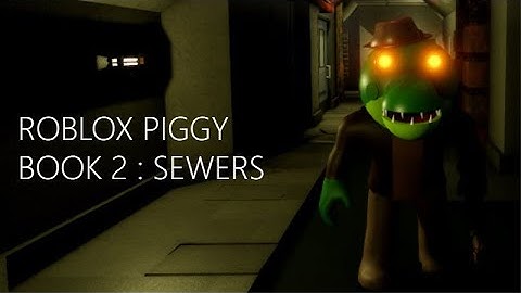 How to ESCAPE CHAPTER 5 - SEWERS in PIGGY: BOOK 2! - Roblox