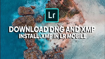 How to Download DNG and XMP in Macky Travel + How to install XMP in Lightroom Mobile
