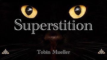 Superstition [official video from "Prestidigitation (Sleight of Hand)"]