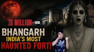 // bhangarh fort rajasthan haunted story in hindi - travel
