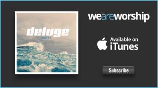 Video thumbnail of "Deluge - You Are Welcome"