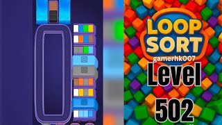 Loop Sort Level 502 Walkthrough Solution 