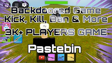 (FE)ROBLOX Backdoor Game 3k+ Players | (Kick, Kill, Ban) Admin Commands
