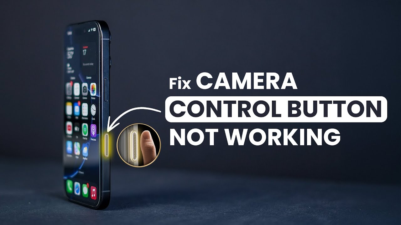 How to Fix the Camera Control Button Not Working on iPhone 16 Pro ...