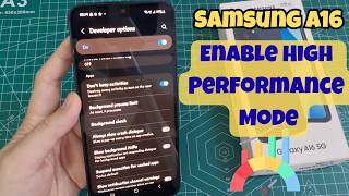 How To Enable High Performance Mode in Samsung Galaxy A16 5G - Boost Speed