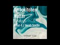 Ph turbokitchen  walter jacob seville remixdhc