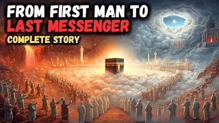 From Prophet Adam As To Prophet Muhammad Saw A Journey Through The Lives Of The Prophets