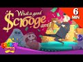 What a good scrooge am I + More Fairy Tales | A Christmas Carol | English Song and Story