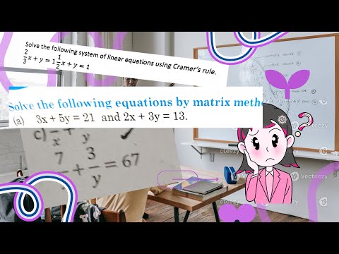 Matrices — Part 2