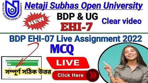 [ NSOU BDP EHI-7 MCQ Live Assignment Exam 2022 ] BDP EHI 7 MCQ Live Assignment Exam 2022