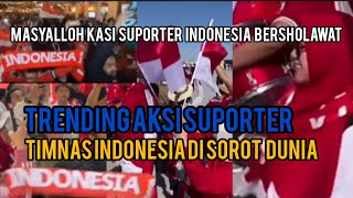 Download Lagu TRENDING AKSI SUPORTER TIMNAS INDONESIA DI SOROT DUNIA MERINDING MENDENGARNYA BERSHOLAWAT MP3 Download Lagu TRENDING AKSI SUPORTER TIMNAS INDONESIA DI SOROT DUNIA MERINDING MENDENGARNYA BERSHOLAWAT MP3