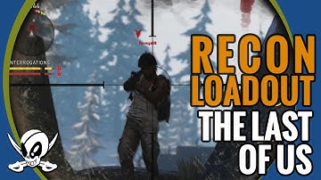 Customize your Last of Us Loadout for Recon / Sniper:  Best skills, boosters and tips