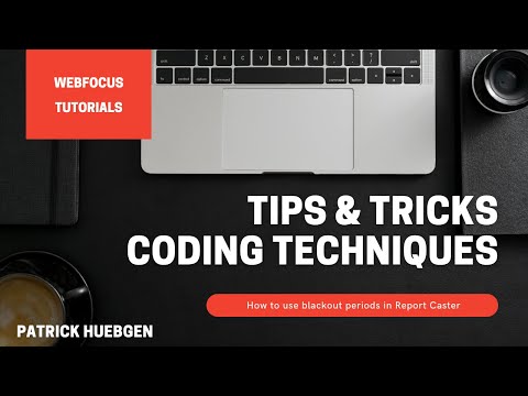 WebFOCUS Tips & Tricks techniques - How to configure Report Caster Blackout Periods