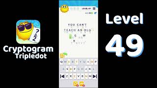 Cryptogram Tripledot Level 49 Answer | SolutionGuruji